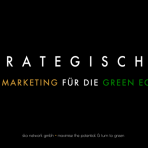 Strategisches Online Marketing für die Green Economy